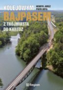 Okadka - Kolejowym bajpasem z Trjmiasta do Kartuz