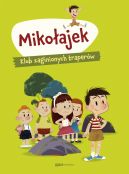 Ok�adka - Miko�ajek. Klub zaginionych traper�w