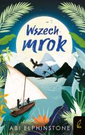 Okładka - Kroniki Nieodkrytych Królestw. Wszechmrok