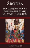 Ok�adka - �r�d�a do dziej�w wojny pol-tureckiej 1683-1699