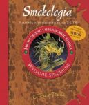 Okadka - Smokologia. Jak wytropi i obaskawi smoka. Wydanie specjalne