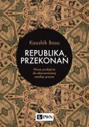 Okładka - Republika przekonań. Nowe podejście do ekonomicznej analizy prawa