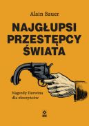 Okładka - Najgłupsi przestępcy świata