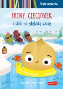 Ok�adka ksi�zki - Fajny Cieciorek i skok na g��bok� wod�. Tryb czytania. Smaczna Banda i emocje