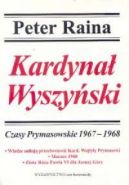 Okadka ksizki - Kardyna Wyszyski. T. 8. Czasy Prymasowkie 1967-1968