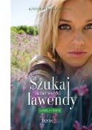 Okadka ksizki - Szukaj mnie wrd lawendy. Gabriela. Tom 3