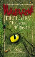 Okadka ksizki - Makabryczne Memuary Mocarnej McMnej