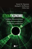 Ok�adka - Etyka ekonomii. Analiza ekonomiczna, filozofia moralno�ci i polityka publiczna