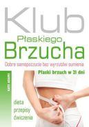 Ok�adka - Klub P�askiego Brzucha: P�aski brzuch w 21 dni