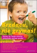 Okładka - Brzdącu, nie grymaś! Spraw, by Twoje dziecko pokochało zdrowe posiłki 