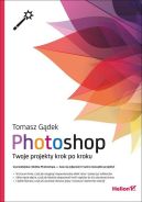 Ok�adka - Photoshop Twoje projekty krok po kroku