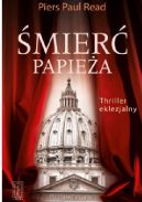Okładka ksiązki - Śmierć papieża. Thriller eklezjalny 