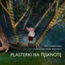 Ok�adka ksi�zki - Plasterki na t�sknot�