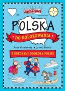 Okadka - Polska do kolorowania. Z kredkami dookoa Polski