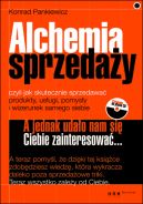 Okadka ksizki - Alchemia sprzeday, czyli jak skutecznie sprzedawa produkty, usugi, pomysy i wizerunek samego siebie