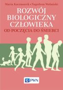 Ok�adka - Rozw�j biologiczny cz�owieka od pocz�cia do �mierci
