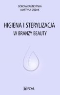 Ok�adka - Higiena i sterylizacja. w bran�y beauty