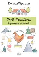 Ok�adka - My�l ikonicznie!. Rysunkowe rozprawki