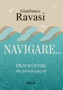 Okadka ksizki - Navigare… Przewodnik dla poszukujcych
