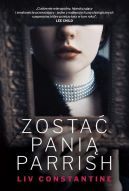 Okładka książki - Zostać panią Parrish