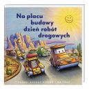 Ok�adka - Na placu budowy dzie� rob�t drogowych