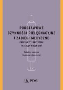 Ok�adka - Podstawowe czynno�ci piel�gnacyjne i zabiegi medyczne. Podstawy teoretyczne i katalog check-list