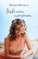Okadka - Bd moim marzeniem