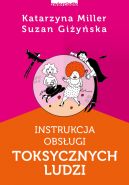 Okadka - Instrukcja obsugi toksycznych ludzi
