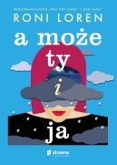 Okładka książki - A może ty i ja