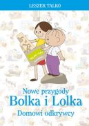Ok�adka ksi�zki - Nowe przygody Bolka i Lolka. Domowi odkrywcy