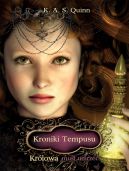 Okadka ksizki - Kroniki Tempusu. Krlowa musi umrze