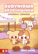 Ok�adka ksi��ki - Budyniowa Brzoskwinka. Jagodowy jarmark