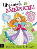 Okadka - Wspaniae ksiniczki. Aktywizujca ksieczka dla dziewczynek. 1000 brylancikw