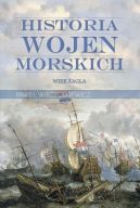 Okładka - Historia wojen morskich T.1. Wiek żagla
