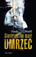 Okadka ksizki - Siostrzyczka musi umrze