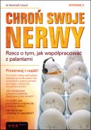 Okadka - Chro swoje nerwy. Rzecz o tym, jak wsppracowa z palantami. Wydanie II