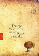 Okładka książki - Dzieje wielmożnego Kurczaczka