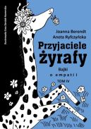Ok�adka - Przyjaciele �yrafy. Bajki o empatii. Tom 4