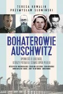 Okadka ksizki - Bohaterowie Auschwitz