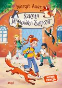 Ok�adka - Szko�a magicznych zwierz�t (nowa edycja, tom 1)