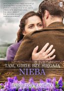 Okładka - Tam, gdzie bzy sięgają nieba