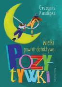 Ok�adka ksi�zki - Wielki powr�t detektywa Pozytywki