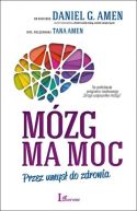 Ok�adka - M�zg ma moc. Przez umys� do zdrowia
