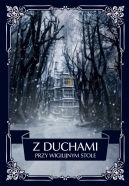 Okładka książki - Z duchami przy wigilijnym stole