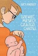 Okadka - Dziewi miesicy czuego chaosu