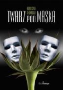 Okadka ksiki - Twarz pod mask