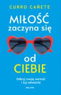 Ok�adka ksi�zki - Mi�o�� zaczyna si� od ciebie