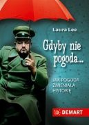 Okładka - Gdyby nie pogoda...Jak pogoda zmieniała historię