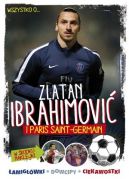 Okadka ksizki - Wszystko o Zlatanie Ibrahimoviciu