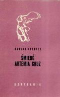 Okładka ksiązki - Śmierć Artemia Cruz